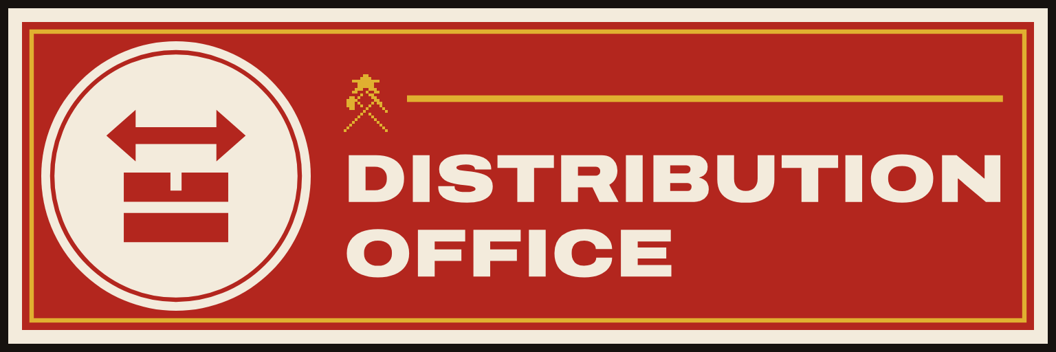 The sign of The Distribution Office: DISTRIBUTION / OFFICE.