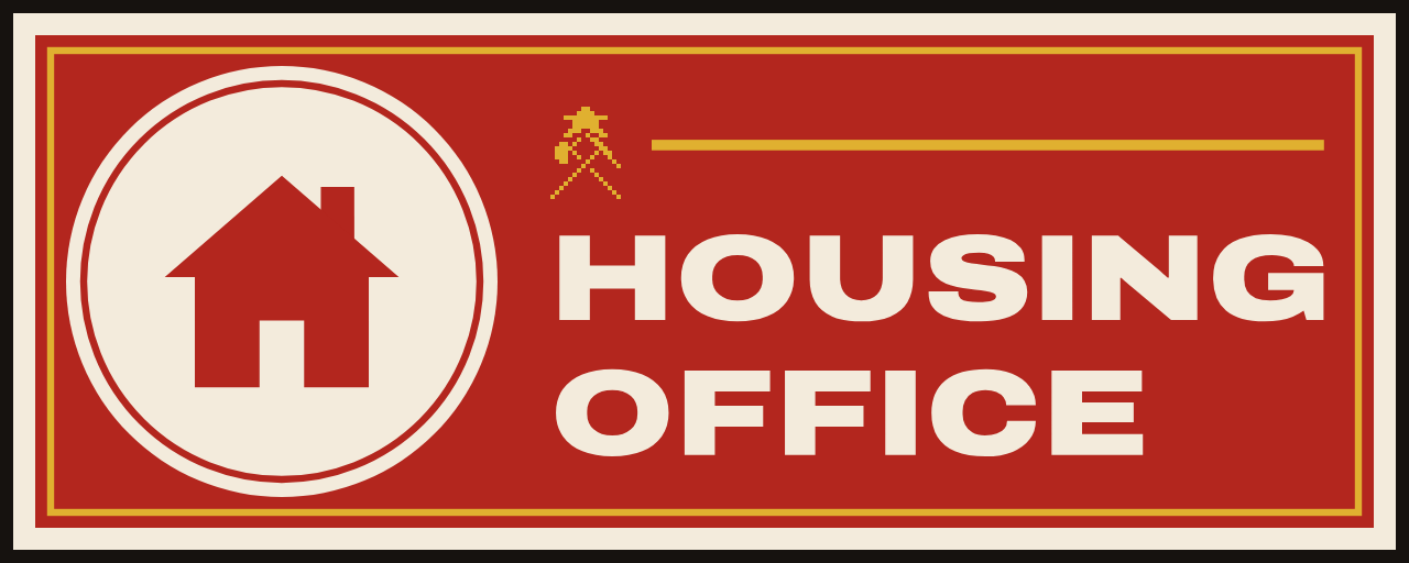 The sign of Housing Office: HOUSING / OFFICE.
