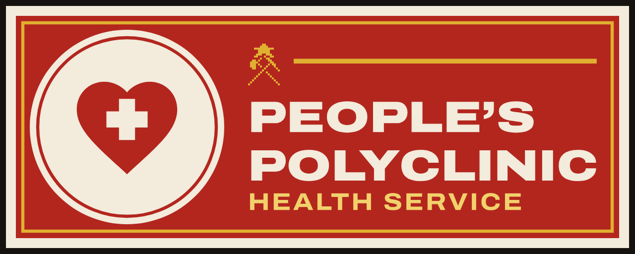The sign of The People’s Polyclinic: PEOPLE’S / POLYCLINIC / HEALTH SERVICE.